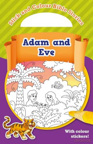 Adam and Eve: With colour stickers! - Authentic Media [KSIĄŻKA]