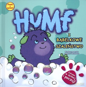 Humf i bąbelkowe szaleństwo [KSIĄŻKA]