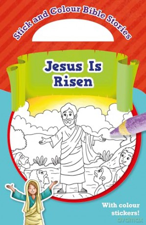 Jesus Is Risen: With Colour Stickers! - Authentic Media [KSIĄŻKA]