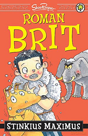 Roman Brit: Stinkius Maximus: Book 3 - Shoo Rayner [KSIĄŻKA]