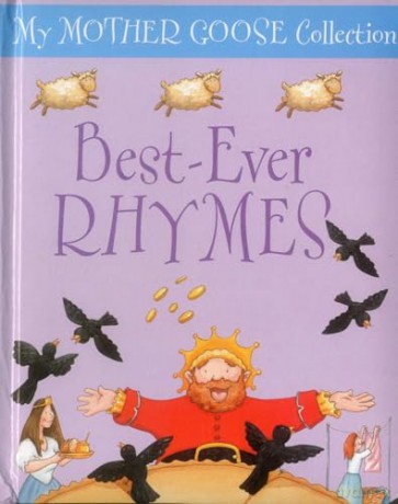 Best Ever Rhymes (My Mother Goose Collection) - Jan Lewis [KSIĄŻKA]