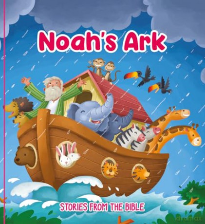Noah's Ark: Stories from the Bible - Authentic Media [KSIĄŻKA]