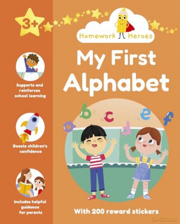 Homework Heroes: My First Alphabet: With 200 Reward Stickers - Paul Virr [KSIĄŻKA]