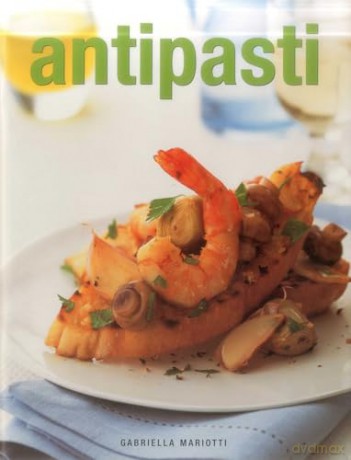 Antipasti - Gabriella Mariotti [KSIĄŻKA]