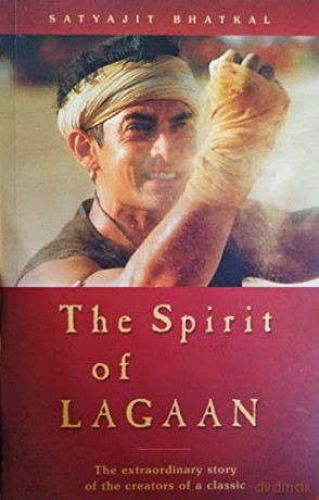 The Spirit of Lagaan - Satyajit Bhatkal [KSIĄŻKA]