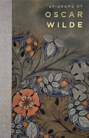 Epigrams of Oscar Wilde (Wordsworth Poetry Library) - Oscar Wilde [KSIĄŻKA]