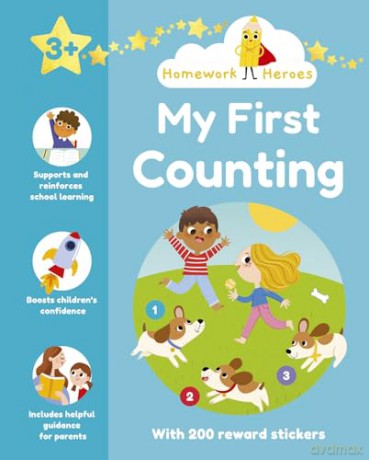 Homework Heroes: My First Counting: With 200 Reward Stickers - Annabel Savery [KSIĄŻKA]
