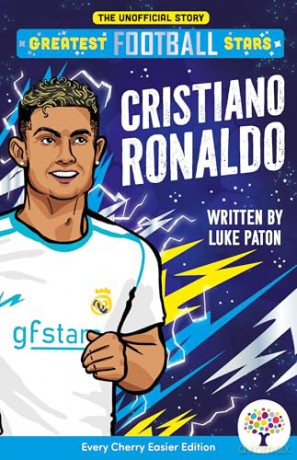 Cristiano Ronaldo: Easier Greatest Football Stars, Includes Visual and Audio Glossaries Perfect for SEND readers! - Luke Paton [KSIĄŻKA]