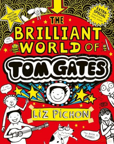 Tom Gates: The Brilliant World of Tom Gates (a special 15th anniversary edition with brand new bonus story content!) - Liz Pichon [KSIĄŻKA]