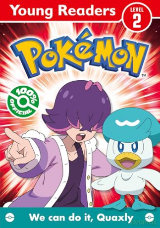 Pokémon Young Readers Level 2: We Can Do it, Quaxly!: Dive into reading with this exciting Pokémon Level 2 adventure for young readers - Pokémon [KSIĄŻKA]