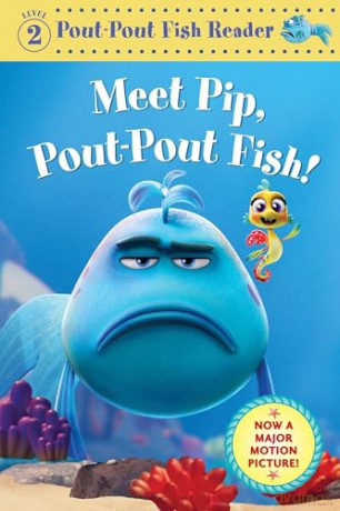 Meet Pip, Pout-Pout Fish!: 8 (A Pout-Pout Fish Reader) - Deborah Diesen [KSIĄŻKA]