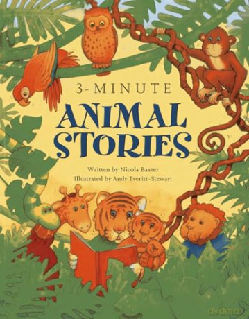 3-Minute Animal Stories: A Special Collection of Short Stories for Bedtime - Nicola Baxter [KSIĄŻKA]
