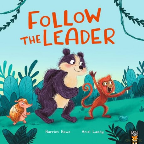 Follow the Leader - Harriet Howe [KSIĄŻKA]