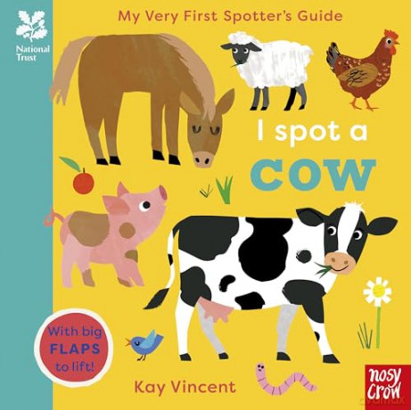 National Trust: My Very First Spotter's Guide: I Spot a Cow - Nosy Crow [KSIĄŻKA]