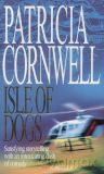 Isle of dogs - Patricia Cornwell [KSIĄŻKA]