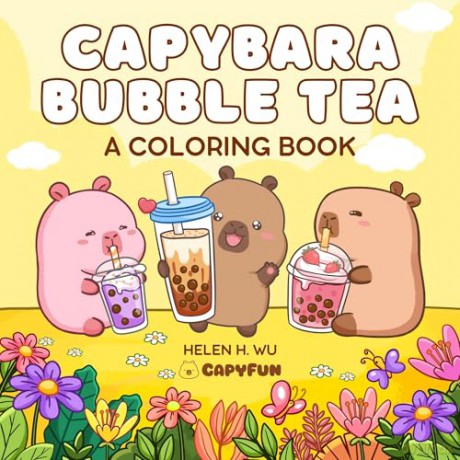 Capybara Bubble Tea: A Coloring Book (Capy Capybara) - Helen H. Wu [KSIĄŻKA]