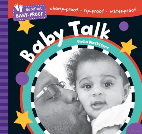 Barefoot Baby-Proof: Baby Talk - Stella Blackstone [KSIĄŻKA]