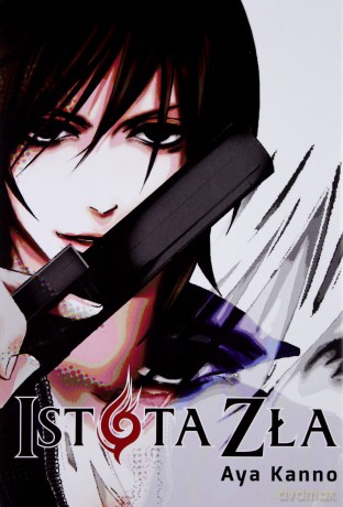 Istota zła - Aya Kanno [KOMIKS]