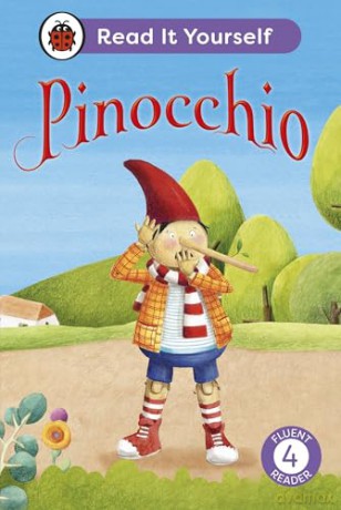 Pinocchio: Read It Yourself - Level 4 Fluent Reader - Ladybird [KSIĄŻKA]
