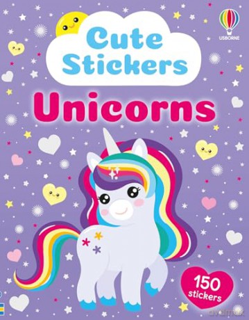 Cute Stickers Unicorns (Usborne Cute Stickers) - Kate Nolan [KSIĄŻKA]