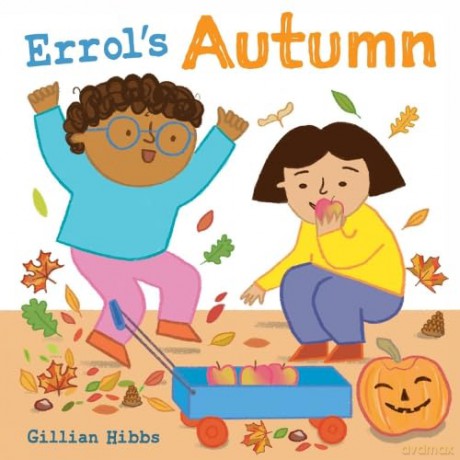 Errol's Autumn (Errol's Seasons) - Gillian Hibbs [KSIĄŻKA]
