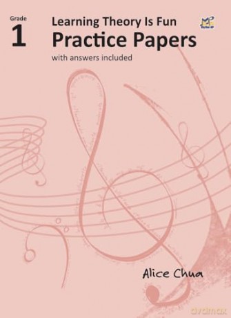 Learning Theory is Fun Practice Papers Grade 1: with answers included - Alice Chua [KSIĄŻKA]