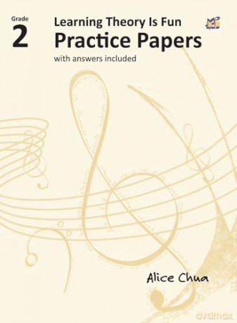 Learning Theory is Fun Practice Papers Grade 2 - Alice Chua [KSIĄŻKA]