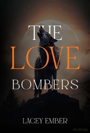 The Love Bombers - Lacey Ember [KSIĄŻKA]