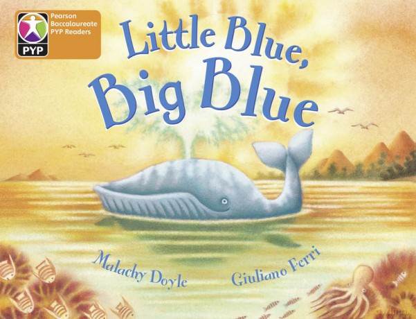 PYP L6 Little Blue Big Blue single (Pearson Baccalaureate PrimaryYears Programme) [KSIĄŻKA]
