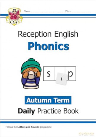 Reception Phonics Daily Practice Book: Autumn Term (CGP Reception Daily Workbooks) - CGP Books [KSIĄŻKA]