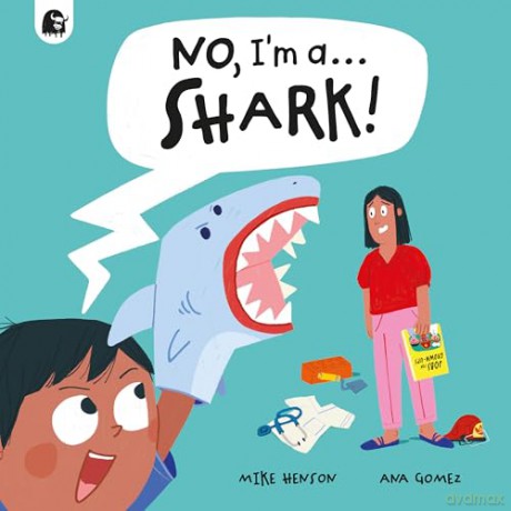 No, I'm a... SHARK! - Happy Yak [KSIĄŻKA]