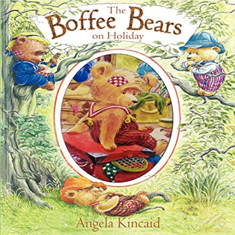 The Boffee Bears on Holiday: 2 - Angela Kincaid [KSIĄŻKA]
