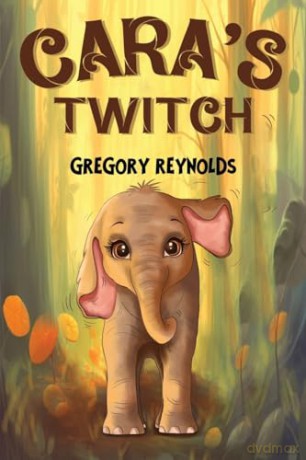 Cara's Twitch - Gregory Reynolds [KSIĄŻKA]