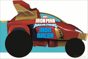 Marvel Iron Man and his Awesome Friends Iron Racer (WHEELIE BOOKS) [KSIĄŻKA]