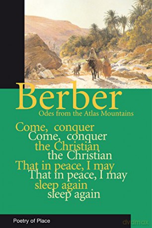 Berber (Poetry of Place): Odes from the Atlas Mountains [KSIĄŻKA]