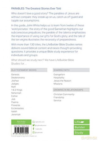 Parables (Lifebuilder Study Guides): The Greatest Stories Ever Told (Lifebuilder Bible Study Guides) - JOHN WHITE [KSIĄŻKA]