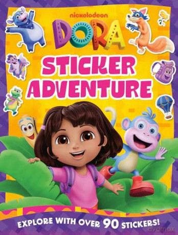 Dora Sticker Adventure Book: a fun sticker book for children age 3-5 based on the Nickelodeon TV series. With over 90 stickers! NEW for 2026. - DORA [KSIĄŻKA]