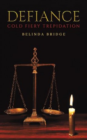 Defiance - Cold Fiery Trepidation - Belinda Bridge [KSIĄŻKA]