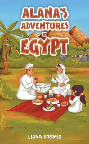 Alana's Adventures in Egypt - Liana Haymes [KSIĄŻKA]