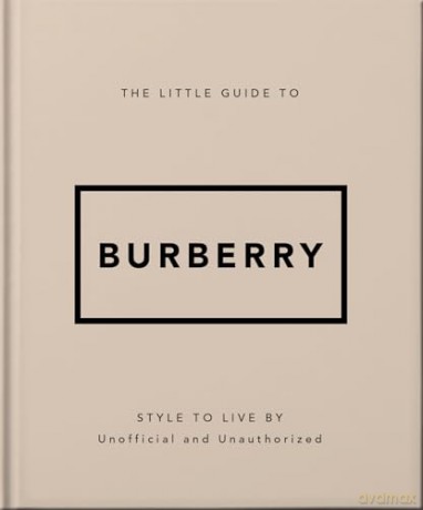 The Little Guide to Burberry - OH [KSIĄŻKA]