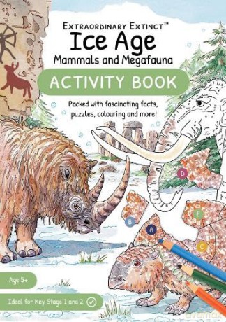 Ice Age Mammals and Megafauna: Activity Book (Extraordinary Extinct (TM)) - Jill Michelle Smith [KSIĄŻKA]