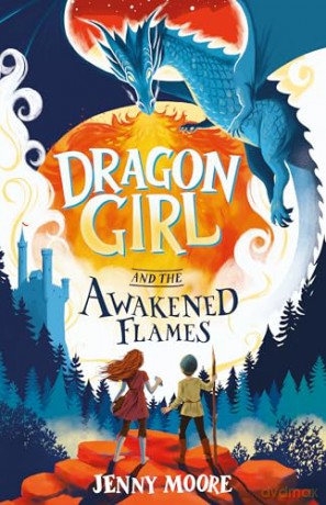 Dragon Girl and the Awakened Flames - Jenny Moore [KSIĄŻKA]