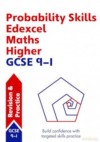 Probability Skills for Edexcel GCSE 9-1 Maths Higher Revision Guide (GCSE Topics) - Steve Doyle [KSIĄŻKA]