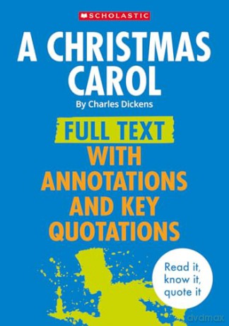 A Christmas Carol: Full Text with Annotations and Key Quotations (Complete Annotated Texts) - Cindy Torn [KSIĄŻKA]