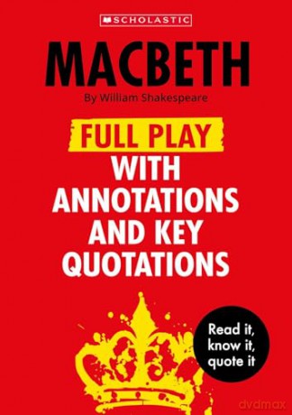 Macbeth: Full Play with Annotations and Key Quotations (Complete Annotated Texts) - William Shakespeare [KSIĄŻKA]