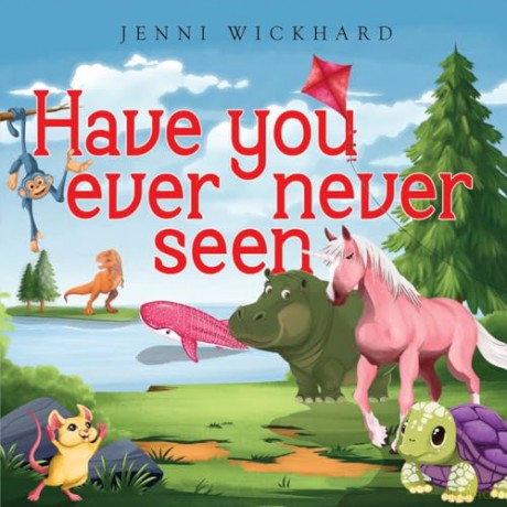 Have You Ever Never Seen - Jenni Wickhard [KSIĄŻKA]