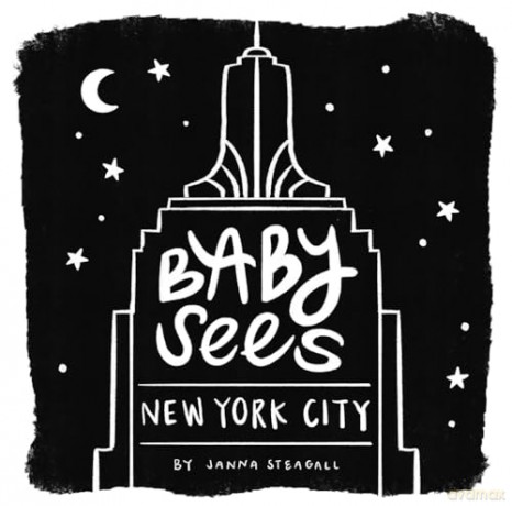Baby Sees New York City: A High-Contrast Board Book for Babies - Janna Steagall [KSIĄŻKA]