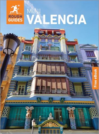 Rough Guides Mini Valencia: Travel Guide with eBook (Mini Rough Guides) - Rough Guides [KSIĄŻKA]