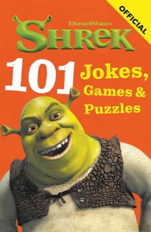 Shrek: 101 Jokes, Games and Puzzles: A collection of hilarious gags and fun activities for kids - LLC DreamWorks Animation [KSIĄŻKA]