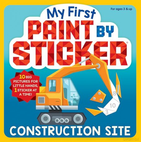My First Paint by Sticker: Construction Site [KSIĄŻKA]